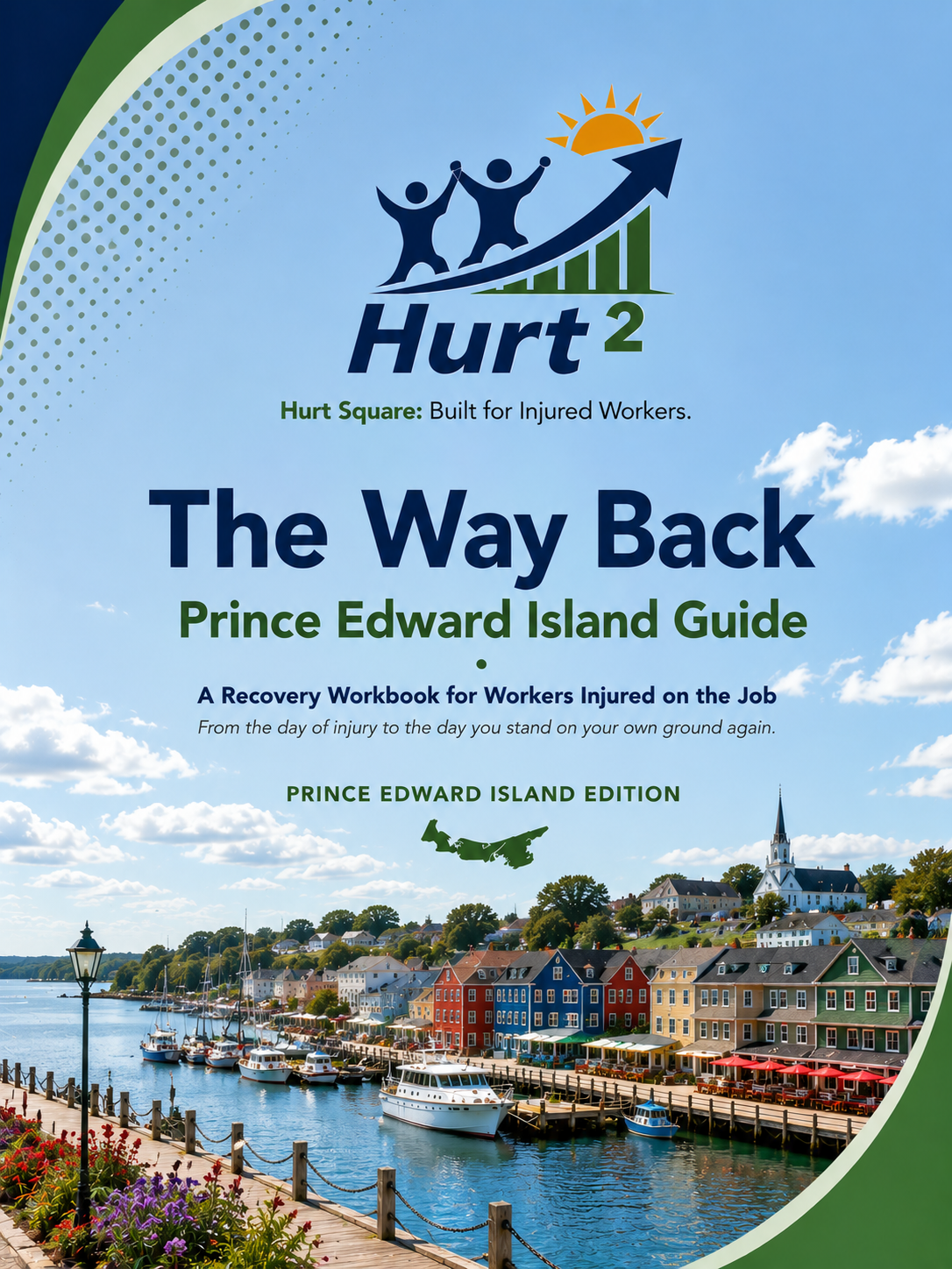 Prince Edward Island Workplace Injury Companion Guide