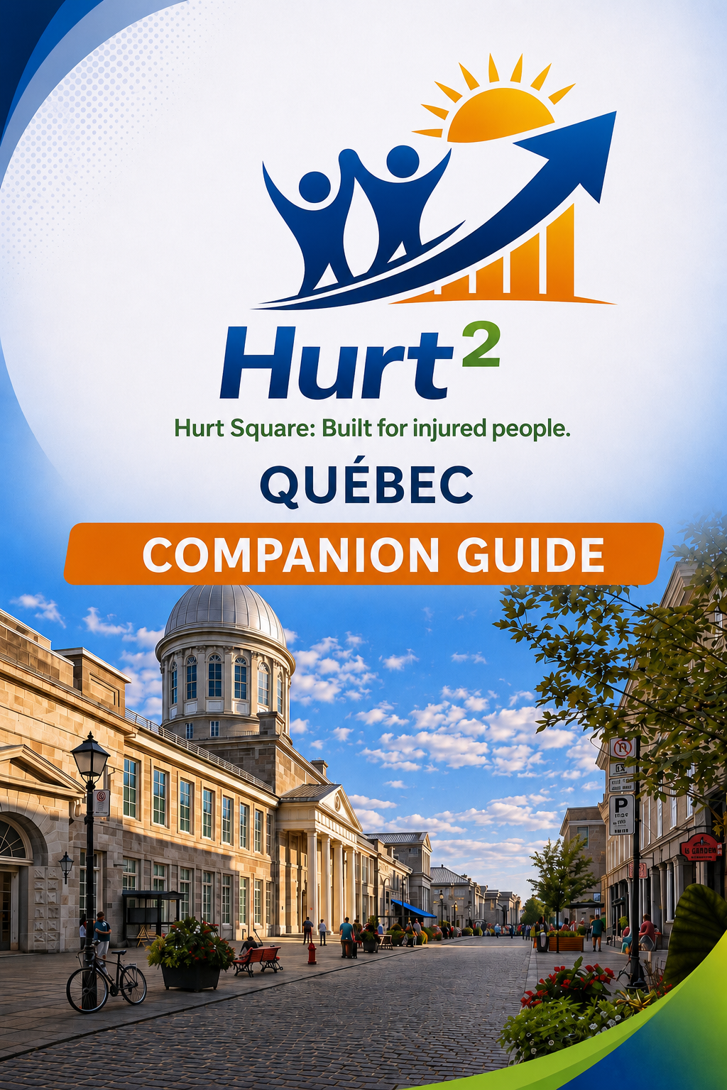 Cover of the Quebec MVA Companion Guide by Hurt Square, a fillable car accident claim and recovery guide for Quebec and the SAAQ.