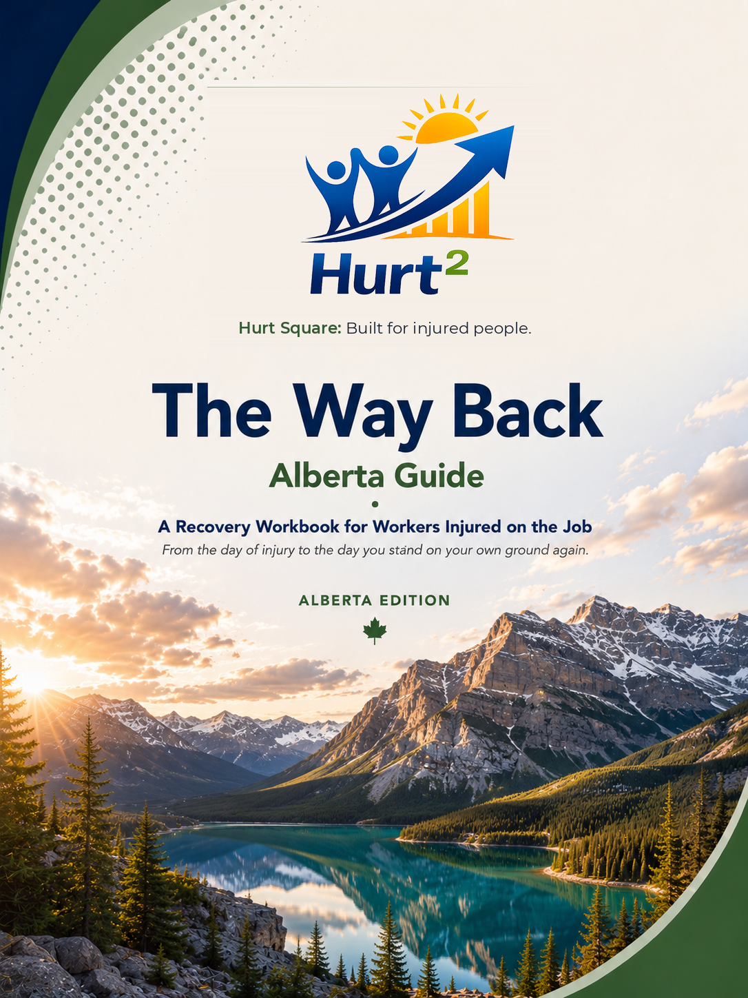 Cover of the Alberta Workplace Injury Companion Guide by Hurt Square, a fillable WCB claim and recovery guide for Alberta workers.