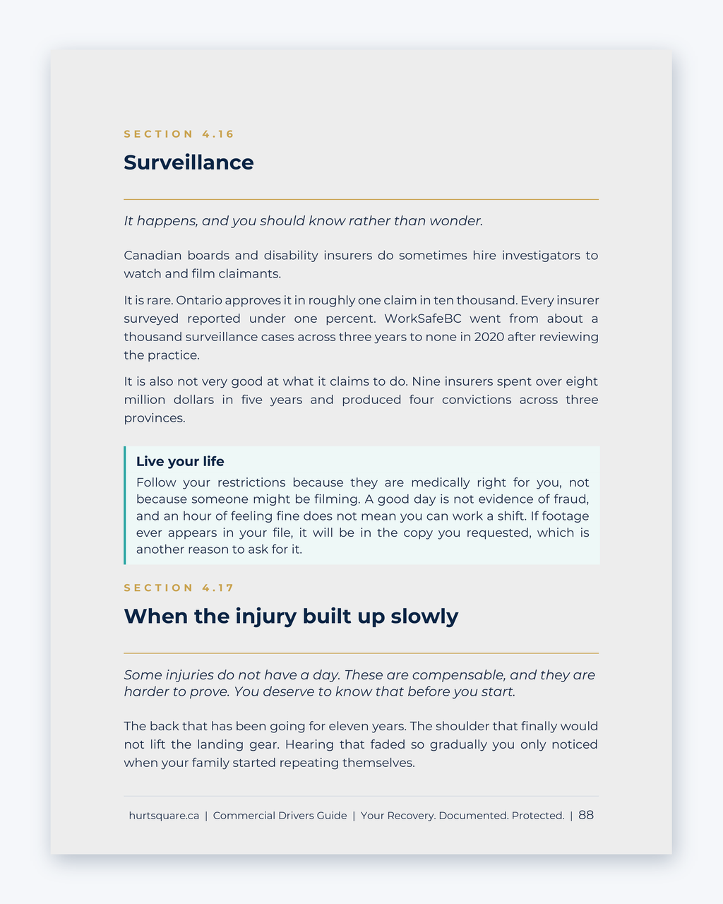 Inside the National Commercial Truckers Guide by Hurt Square: Surveillance, what drivers should know rather than wonder about during a claim.