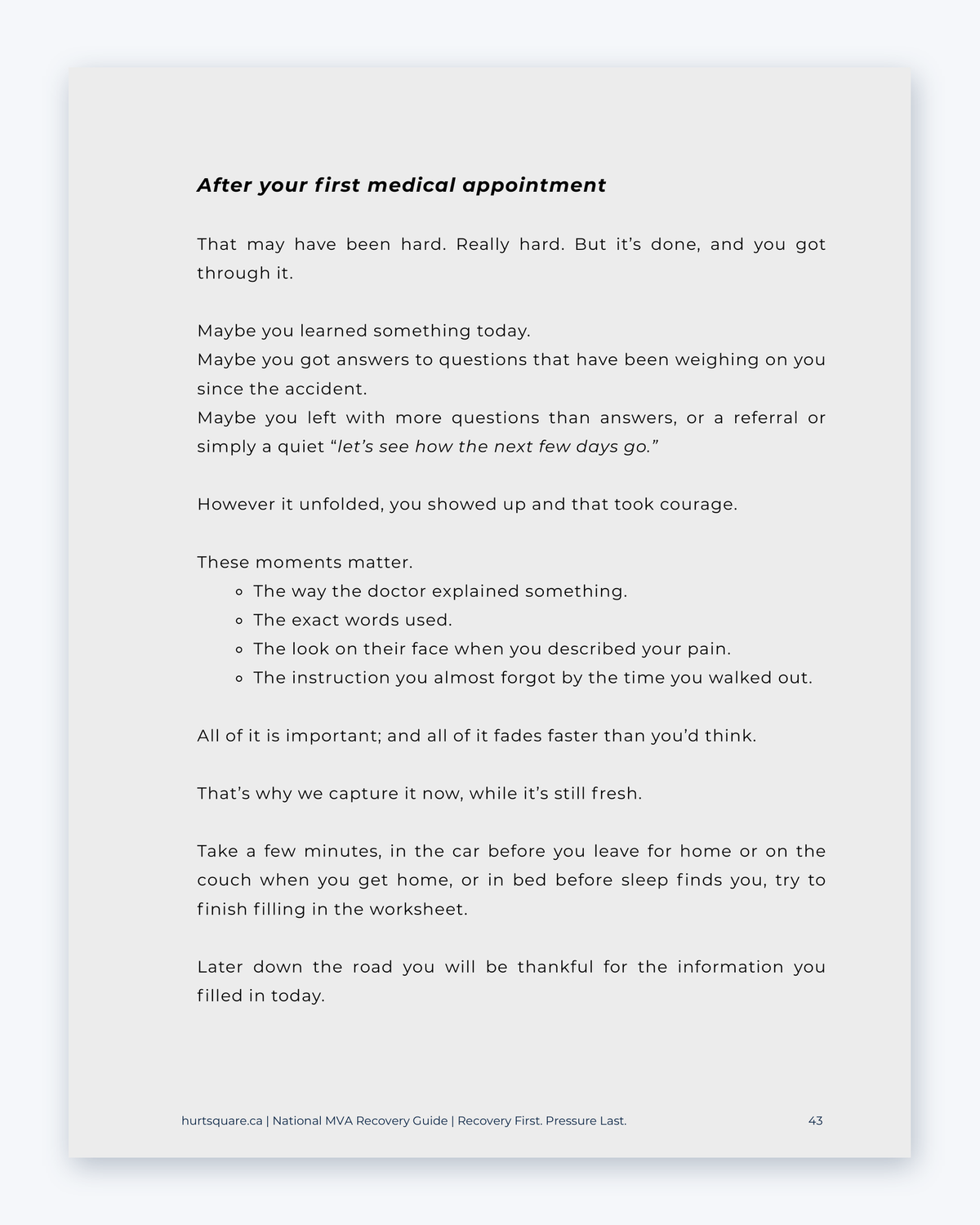 Inside the National MVA Recovery Guide by Hurt Square: After Your First Medical Appointment, a note for when it has been really hard.