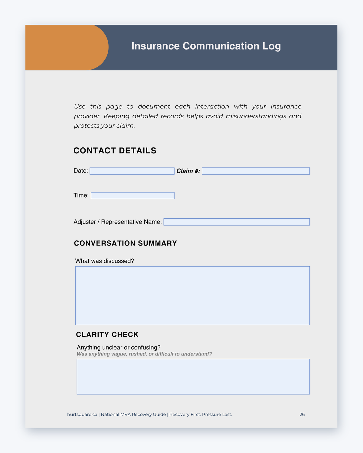 Inside the National MVA Recovery Guide by Hurt Square: the Insurance Communication Log, for every call with your insurance provider.