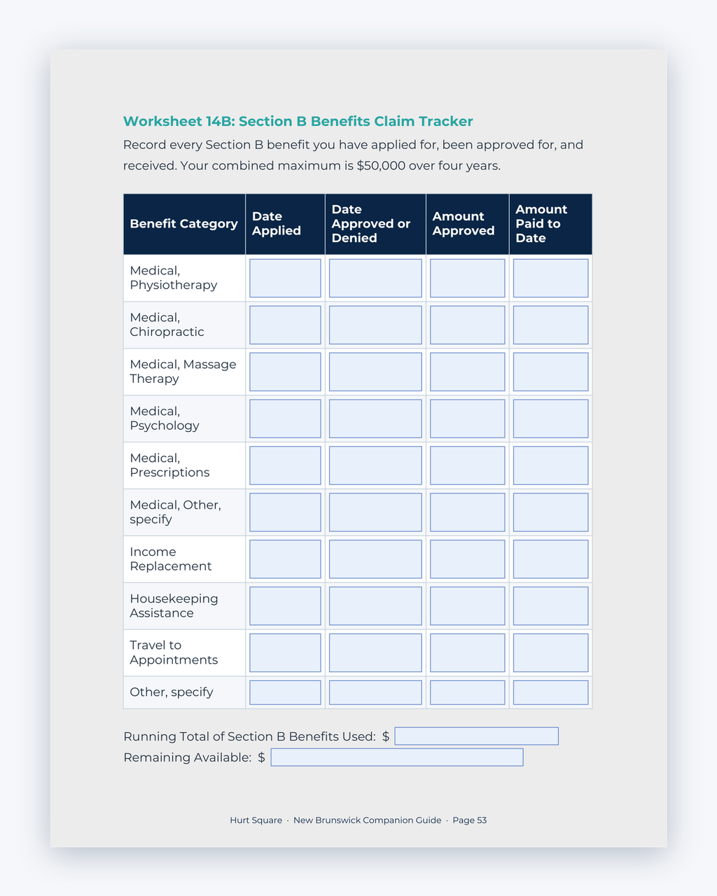 Inside the New Brunswick MVA Companion Guide by Hurt Square: Section B Benefits Claim Tracker, a fillable page for keeping your own record.