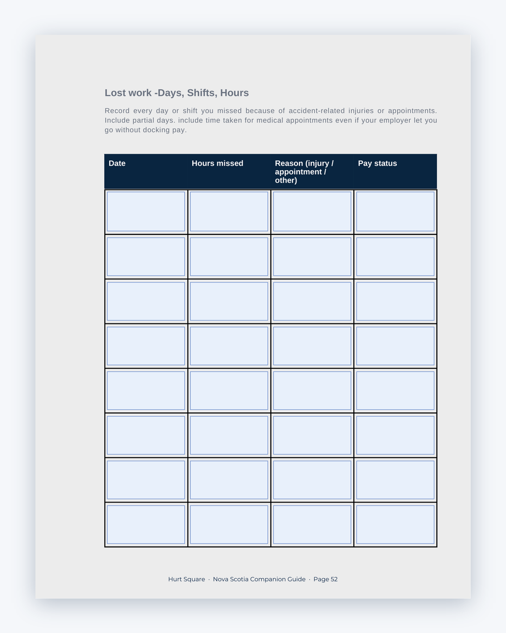 Inside the Nova Scotia MVA Companion Guide by Hurt Square: Lost Work Days, Shifts and Hours, a fillable page for keeping your own record.