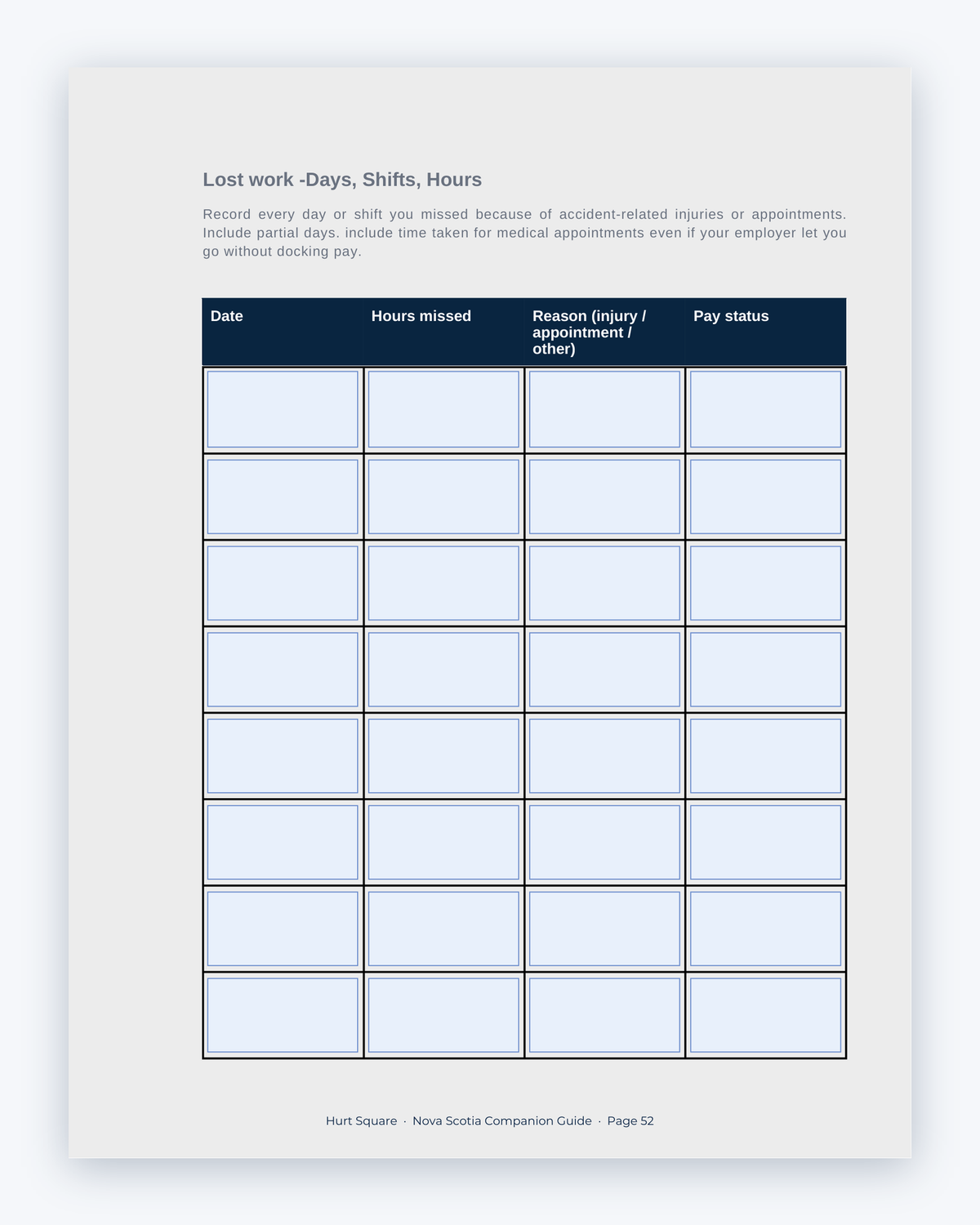 Inside the Nova Scotia MVA Companion Guide by Hurt Square: Lost Work Days, Shifts and Hours, a fillable page for keeping your own record.