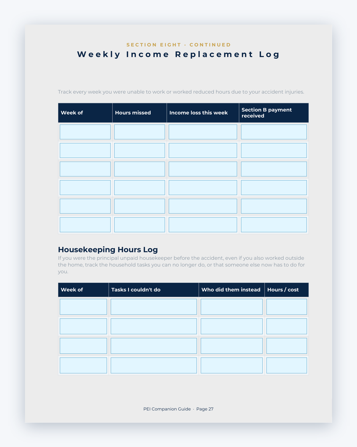 Inside the Prince Edward Island MVA Companion Guide by Hurt Square: Weekly Income Replacement Log, a fillable page for keeping your own record.