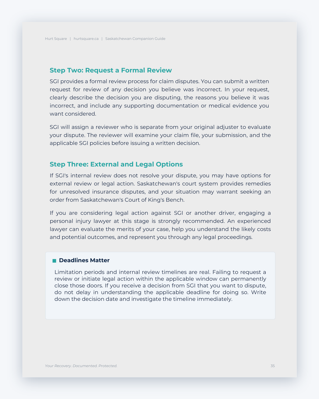 Inside the Saskatchewan MVA Companion Guide by Hurt Square: Requesting a Formal Review, how to ask for a review when you disagree with a decision.