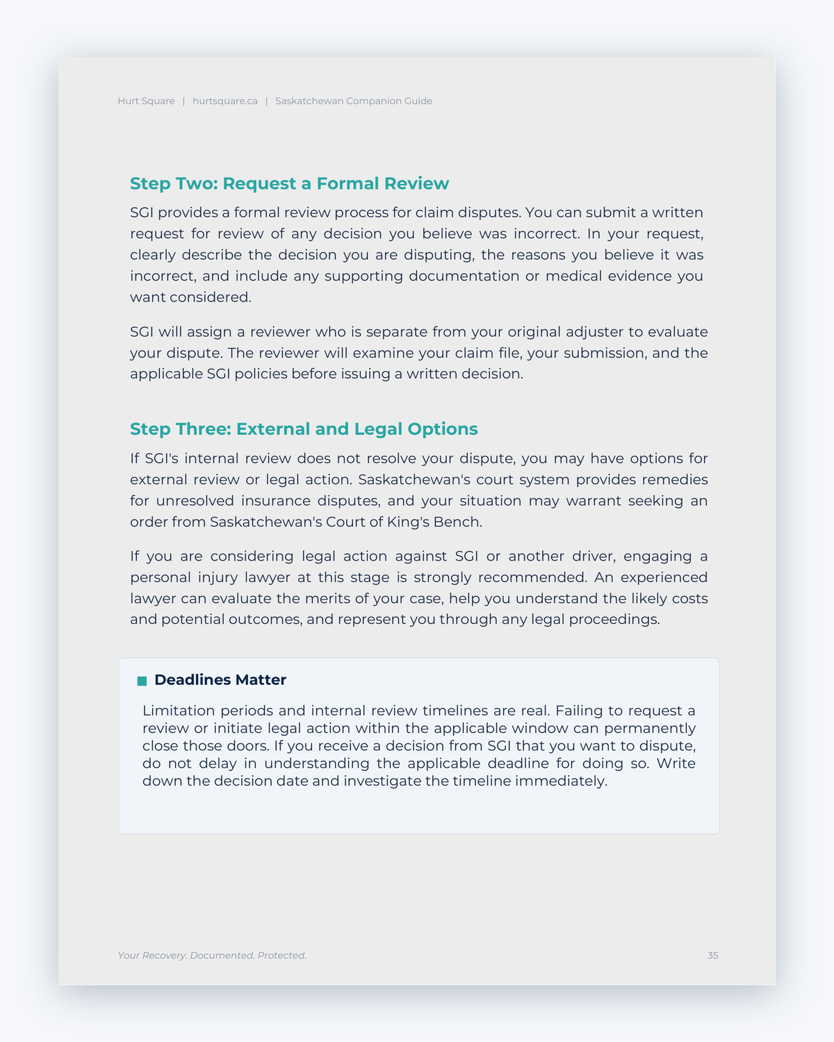 Inside the Saskatchewan MVA Companion Guide by Hurt Square: Requesting a Formal Review, how to ask for a review when you disagree with a decision.