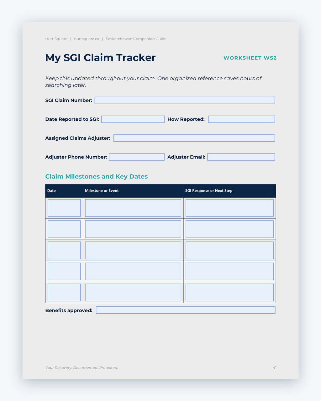 Inside the Saskatchewan MVA Companion Guide by Hurt Square: My SGI Claim Tracker, a fillable page for keeping your own record.