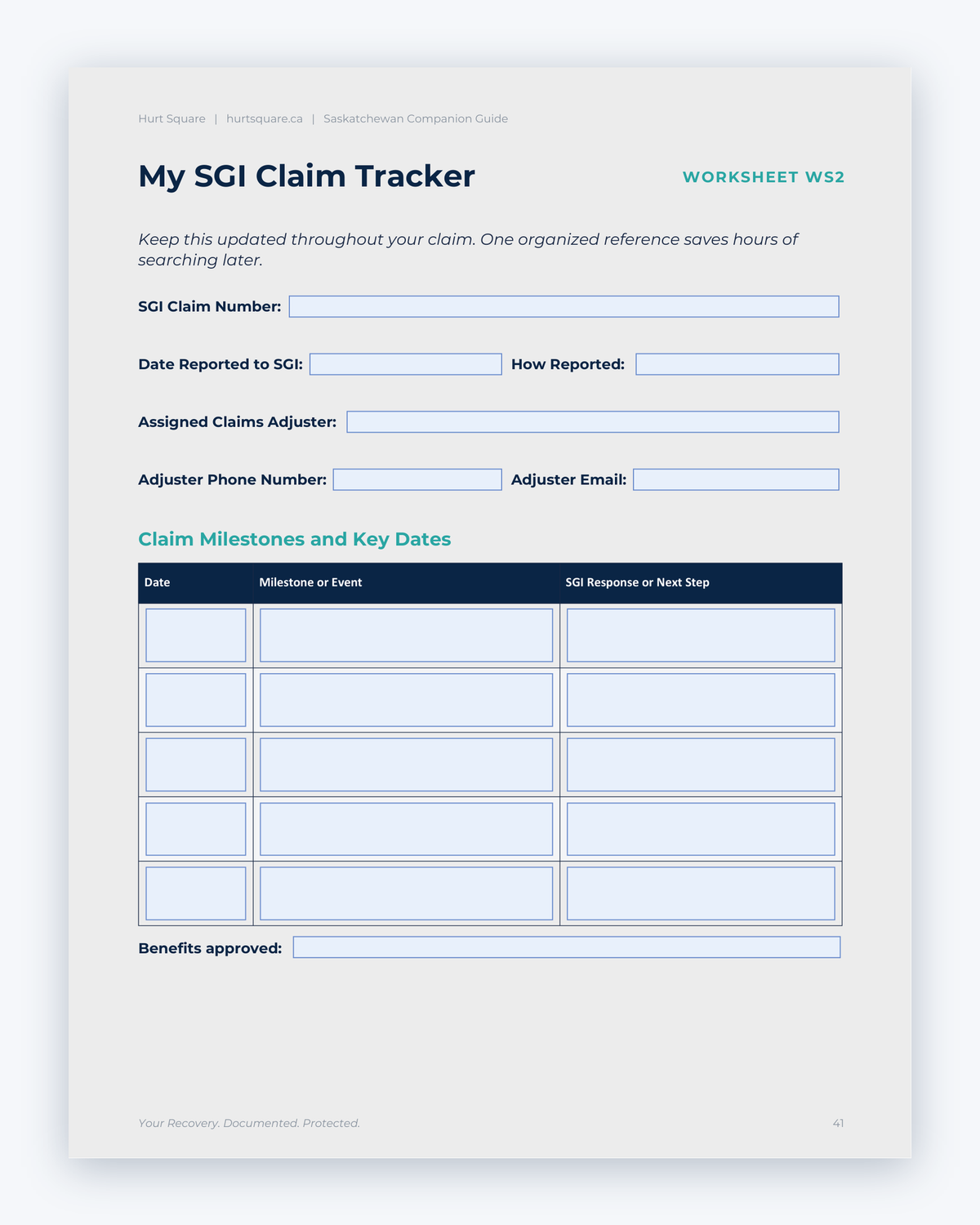 Inside the Saskatchewan MVA Companion Guide by Hurt Square: My SGI Claim Tracker, a fillable page for keeping your own record.