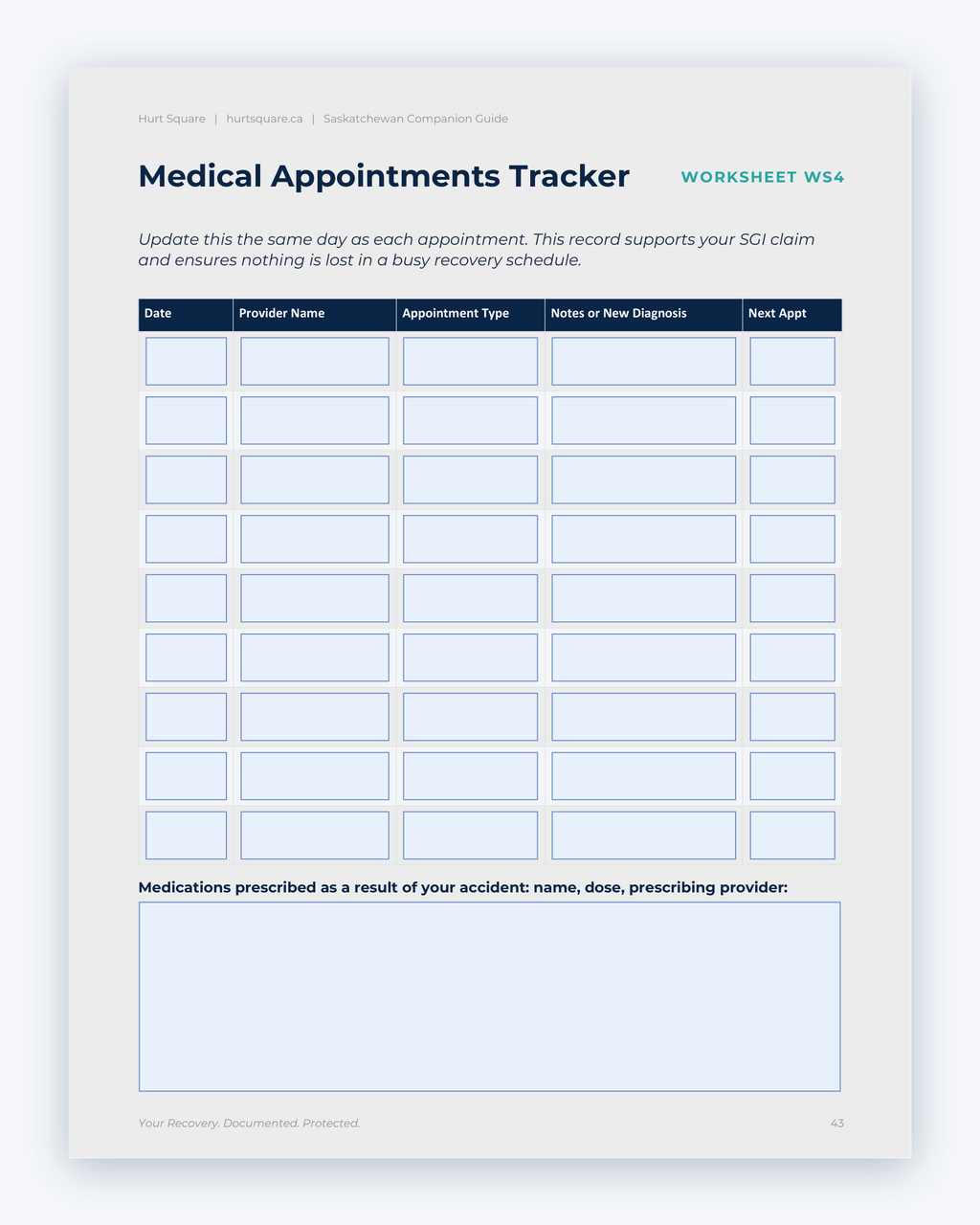 Inside the Saskatchewan MVA Companion Guide by Hurt Square: Medical Appointments Tracker, a fillable page for keeping your own record.