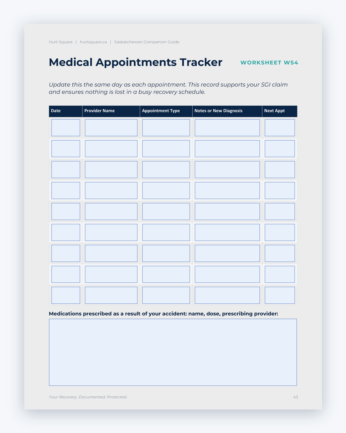 Inside the Saskatchewan MVA Companion Guide by Hurt Square: Medical Appointments Tracker, a fillable page for keeping your own record.
